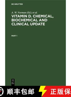 预订 Vitamin D. Chemical, Biochemical and Clinical Update: Proceedings of the Sixth Workshop on Vitam... [9783112329993]