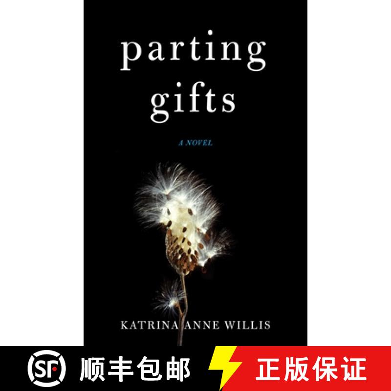【3-4周达】Parting Gifts: A Novel [9781631520396]