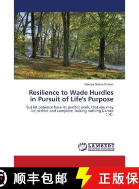 【3-4周达】Resilience to Wade Hurdles in Pursuit of Life's Purpose [9786208064884]