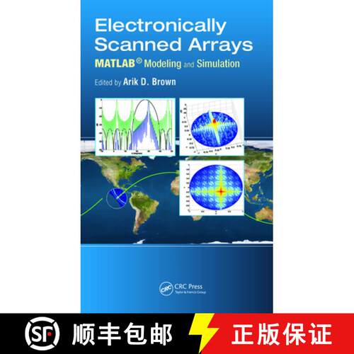 【3-4周达】精装 Electronically Scanned Arrays MATLAB (R) Modeling and Simulation: MATLAB (R) Modeling... [9781439861639]