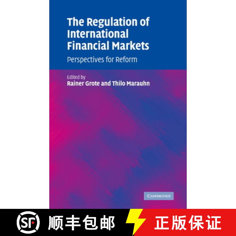【3-4周达】The Regulation of International Financial Markets: Perspectives for Reform [9780521831444]