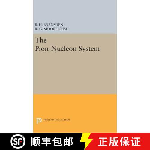 预订 精装 The Pion–Nucleon System [9780691646046]