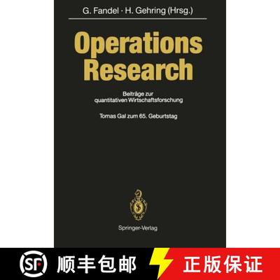 【3-4周达】Operations Research: Beiträge zur quantitativen Wirtschaftsforschung [9783642765391]