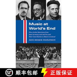 预订 Musicians Austria from Nazi Three Contributi... 9798855800685 World End Exiled and Germany Their Music
