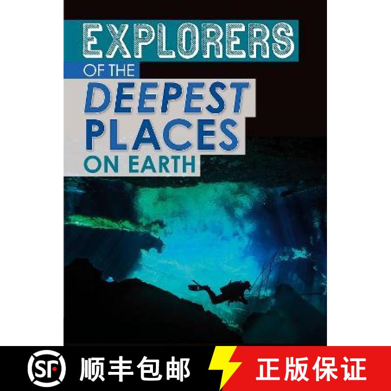 【2-3周达】Explorers of the Deepest Places on Earth [9781398203532]