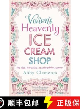 【3-4周达】Vivien's Heavenly Ice Cream Shop: Escape to Cornwall with this sparkling feel-good read, p... [9781782064282]