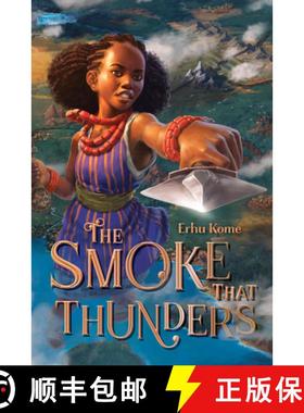 预订 The Smoke That Thunders [9781324052654]