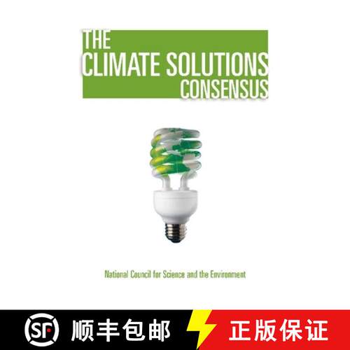 【3-4周达】The Climate Solutions Consensus : What We Know and What To Do About It [9781597266741]