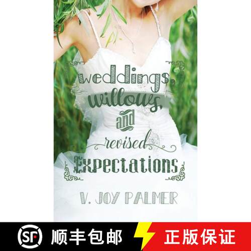 【3-4周达】Weddings, Willows, and Revised Expectations [9781946531148]
