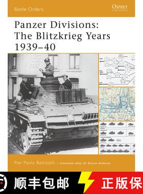【3-4周达】Panzer Divisions: The Blitzkrieg Years 1939–40 [9781846031465]