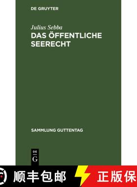 预订 Das OEffentliche Seerecht [9783111315188]