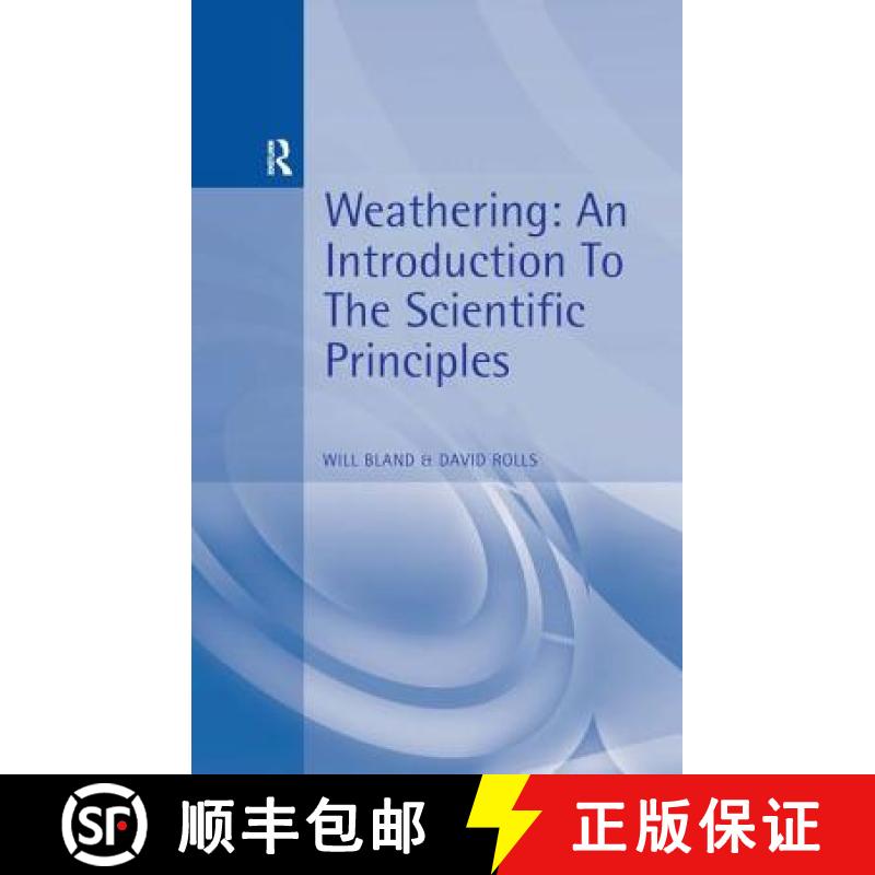 【3-4周达】Weathering: An Introduction to the Scientific Principles: An Introduction to the Scientifi... [9780340677445]