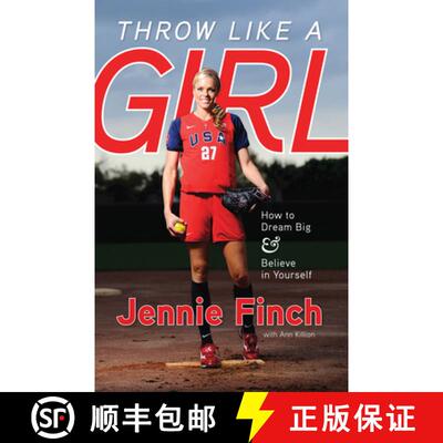 预订 Throw Like a Girl: How to Dream Big & Believe in Yourself [9781600785603]