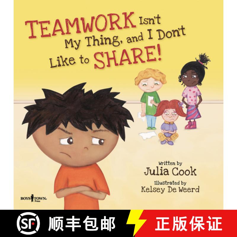 【3-4周达】Teamwork Isn't My Thing, and I Don't Like to Share!: Classroom Ideas for Teaching the Skil... [9781934490358]