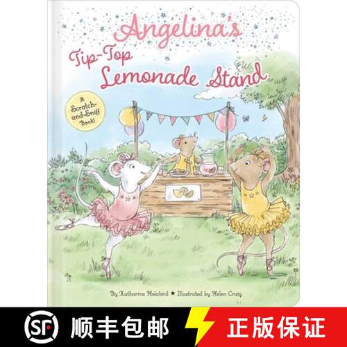 【3-4周达】精装 Angelina's Tip-Top Lemonade Stand: A Scratch-and-Sniff Book! [9798347107353]