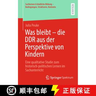 der qualitative Perspektive von bleibt DDR 9783658443542 zum histori... Was die aus Eine Kindern Studie 4周达