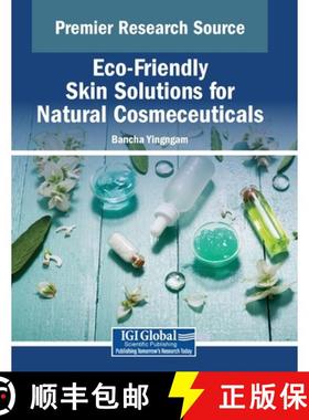【3-4周达】Eco-Friendly Skin Solutions for Natural Cosmeceuticals [9798369376539]