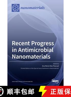 预订 Recent Progress in Antimicrobial Nanomaterials [9783039439591]