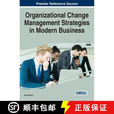 【3-4周达】精装 Organizational Change Management Strategies in Modern Business [9781466695337]