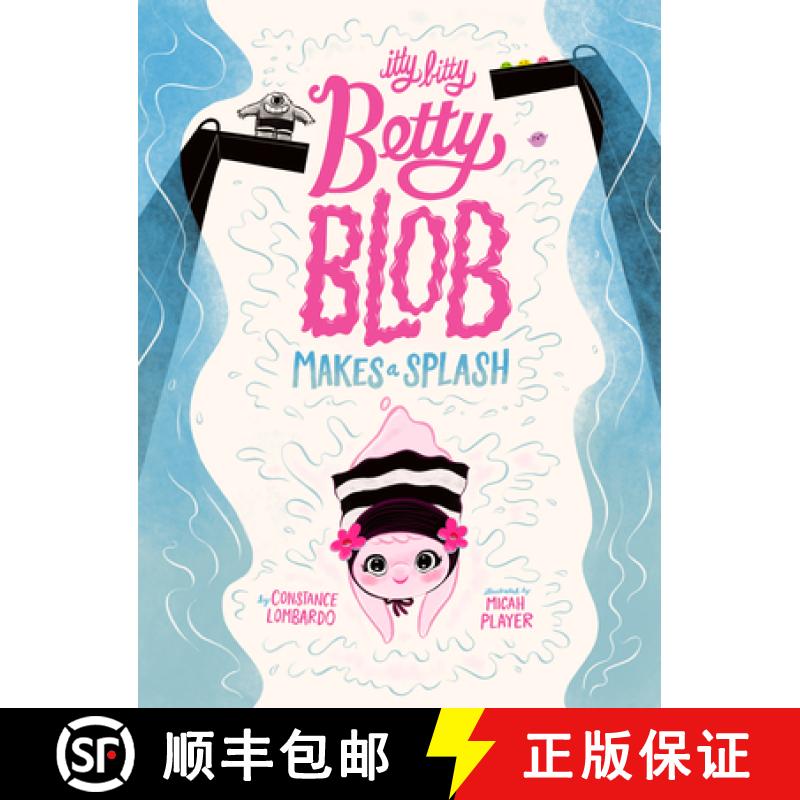 【3-4周达】Itty Bitty Betty Blob Makes a Splash [9781662640926]