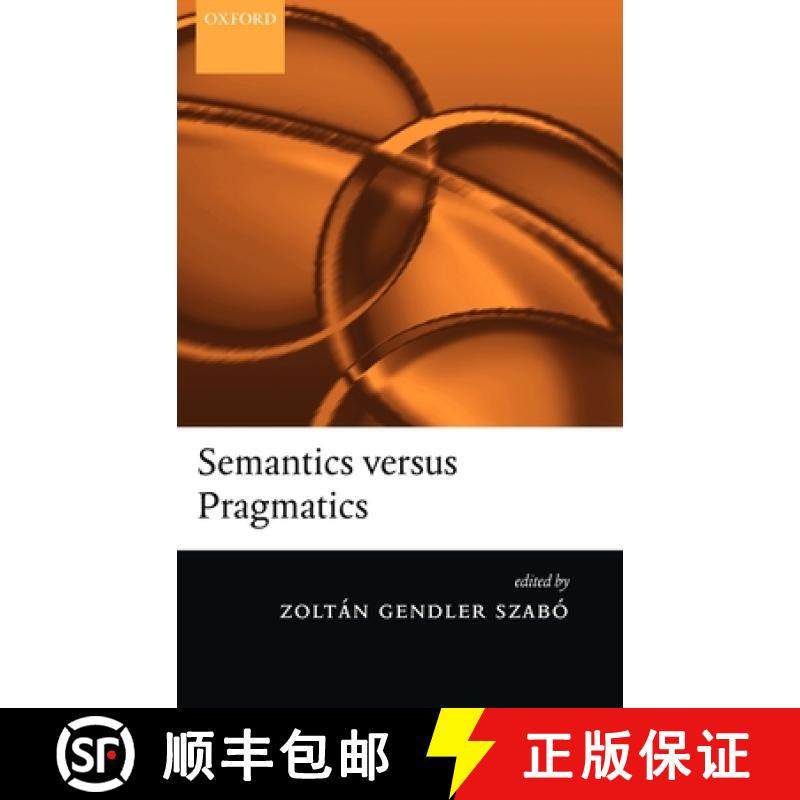 【3-4周达】Semantics Versus Pragmatics [9780199251513]