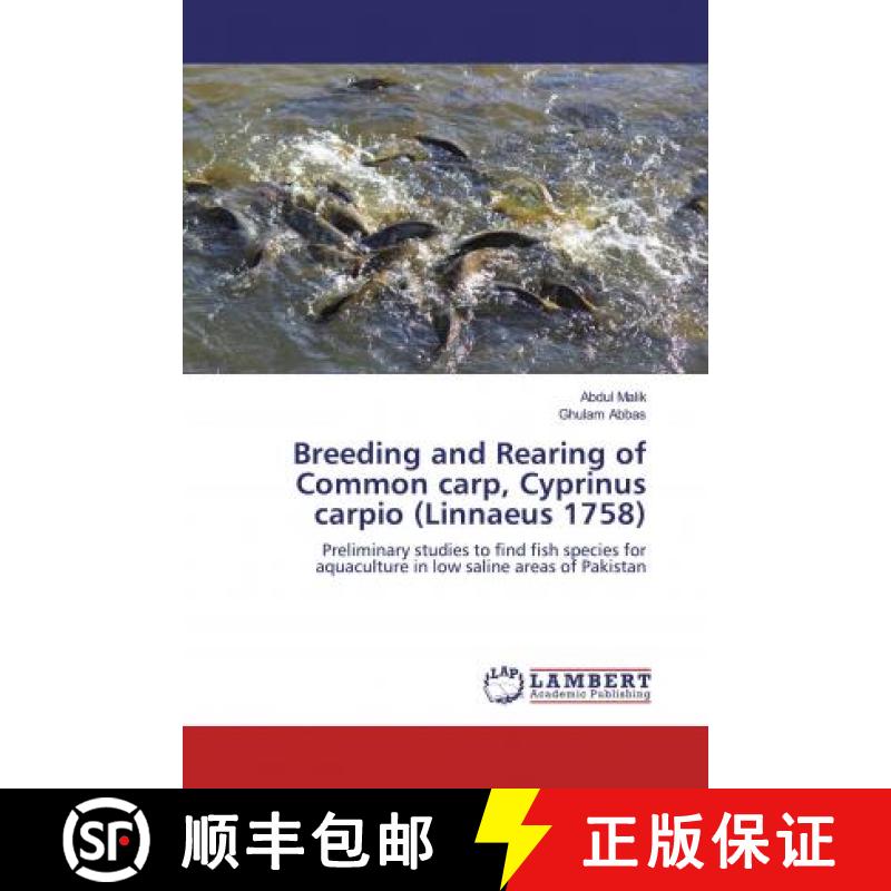 预订 Breeding and Rearing of Common carp, Cyprinus carpio (Linnaeus 1758) [9786200564382]