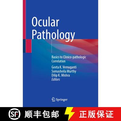 【3-4周达】Ocular Pathology: Basics to Clinico-pathologic Correlation [9789819686131]