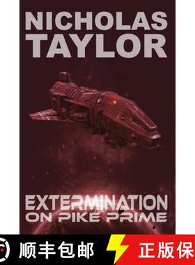 【3-4周达】Extermination on Pike Prime [9781938387081]