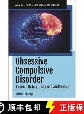 预订 Obsessive Compulsive Disorder: Elements, History, Treatments, and Research [9781440871306]