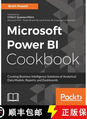 预订 Microsoft Power BI Cookbook: Over 100 recipes for creating powerful Business Intelligence soluti... [9781788290142]