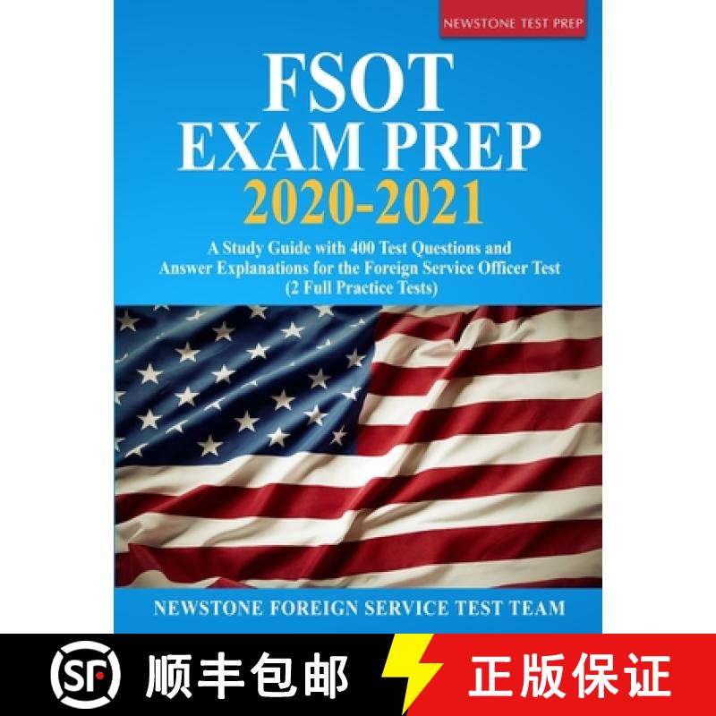 【3-4周达】FSOT Exam Prep 2020-2021: A Study Guide with 400 Test Questions and Answer Explanations fo... [9781989726174]