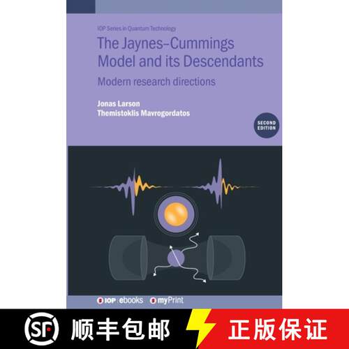 【3-4周达】The Jaynes-Cummings Model and its Descendants (Second Edition) : Modern research directions [9780750364492]