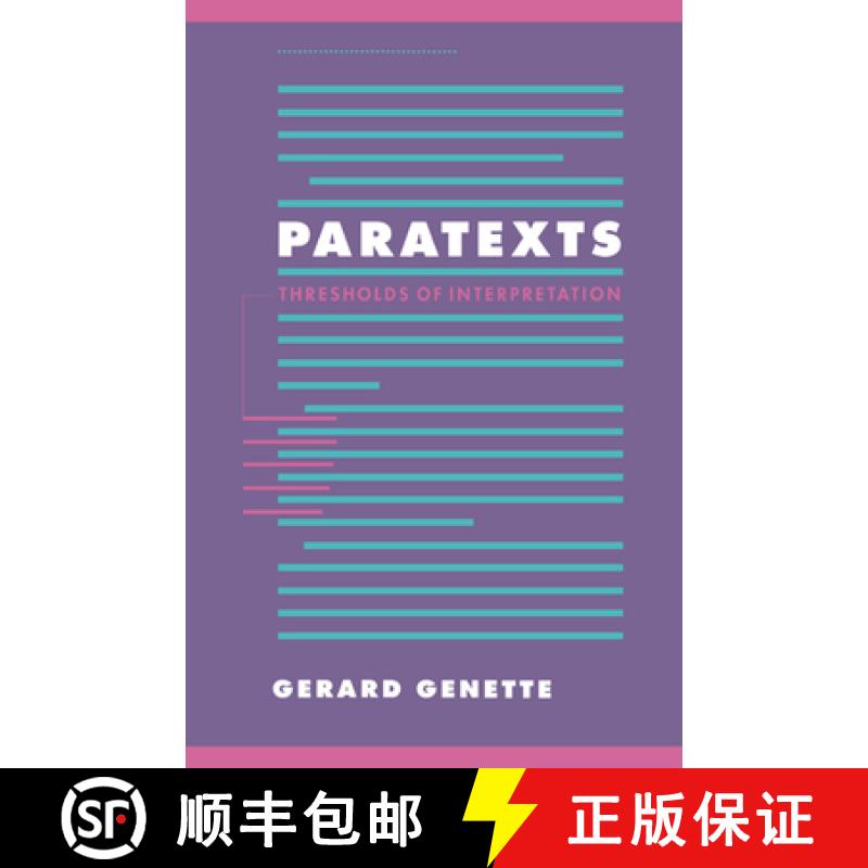 【3-4周达】Paratexts: Thresholds of Interpretation - Paratexts: Thresholds of Interpretation [9780521413503]