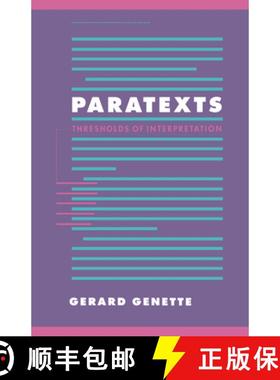 【3-4周达】Paratexts: Thresholds of Interpretation - Paratexts: Thresholds of Interpretation [9780521413503]