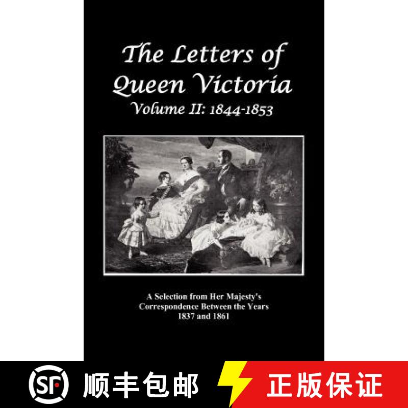 【2-3周达】The Letters of Queen Victoria: A Selection from Her Majesty's Correspondence Between the Y... [9781781392959]