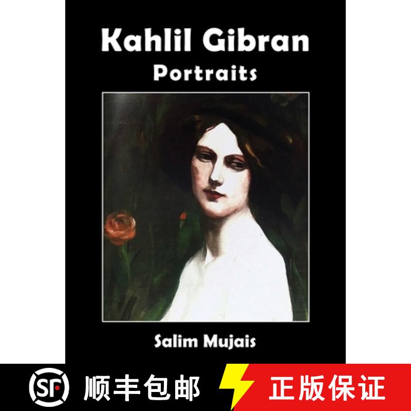 【2-3周达】Kahlil Gibran - Portraits [9781912759323]