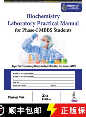 【3-4周达】Biochemistry Laboratory Practical Manual for Phase-I MBBS Students [9789356963795]