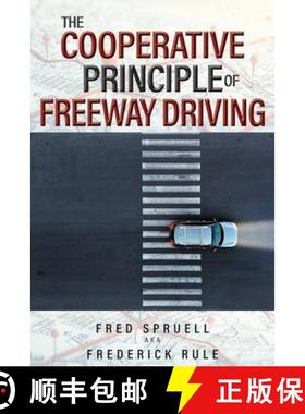 预订 The Cooperative Principle of Freeway Driving [9781778832727]