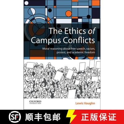 【3-4周达】The Ethics of Campus Conflicts [9780197550113]