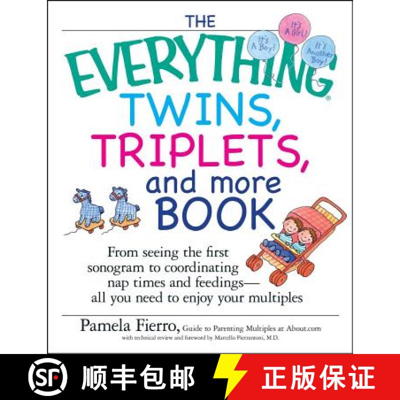 【3-4周达】Everything Twins, Triplets, and More Book: From Seeing the First Sonogram to Coordinating ... [9781593373269]