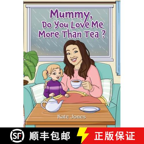 【3-4周达】精装 Mummy, Do You Love Me More Than Tea? [9781835388891]