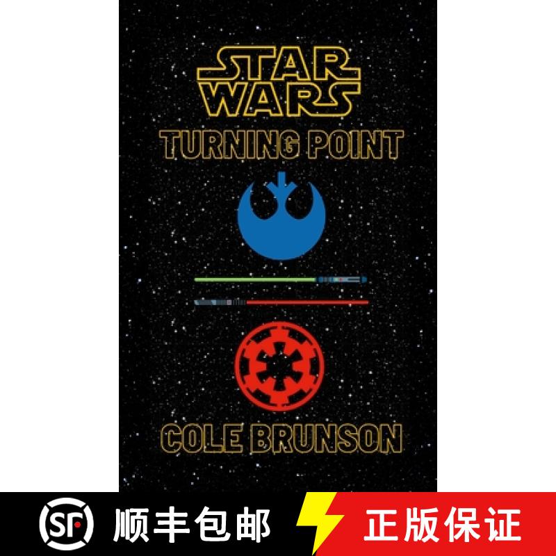 【2-3周达】Star Wars: Turning Point [9781387586028]