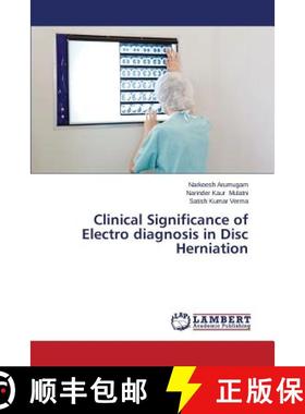 预订 Clinical Significance of Electro Diagnosis in Disc Herniation [9783659316432]