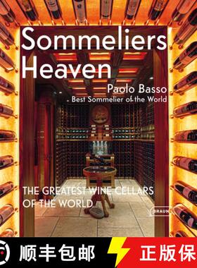 【3-4周达】Sommeliers' Heaven: The Greatest Wine Cellars of the World [9783037681831]