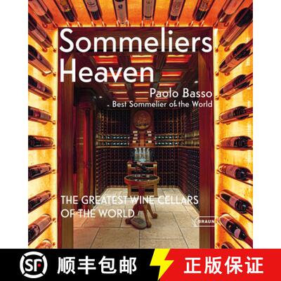 【3-4周达】Sommeliers' Heaven: The Greatest Wine Cellars of the World [9783037681831]