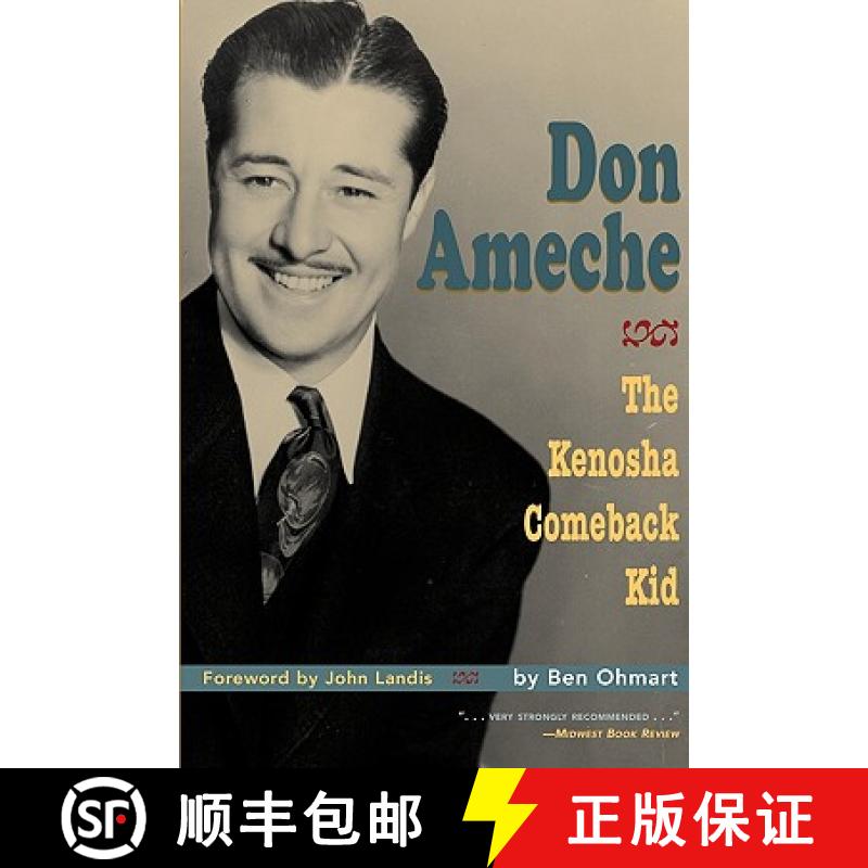 【3-4周达】Don Ameche: The Kenosha Comeback Kid [9781593930455]