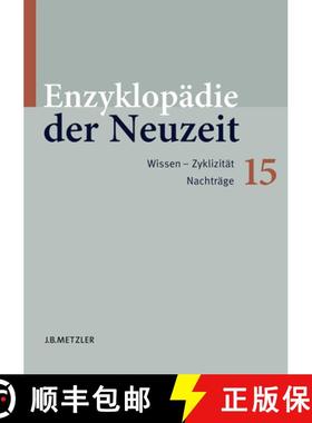 【3-4周达】Enzyklopädie Der Neuzeit: Band 15: Wissen-Zyklizität. Nachträge [9783476020055]