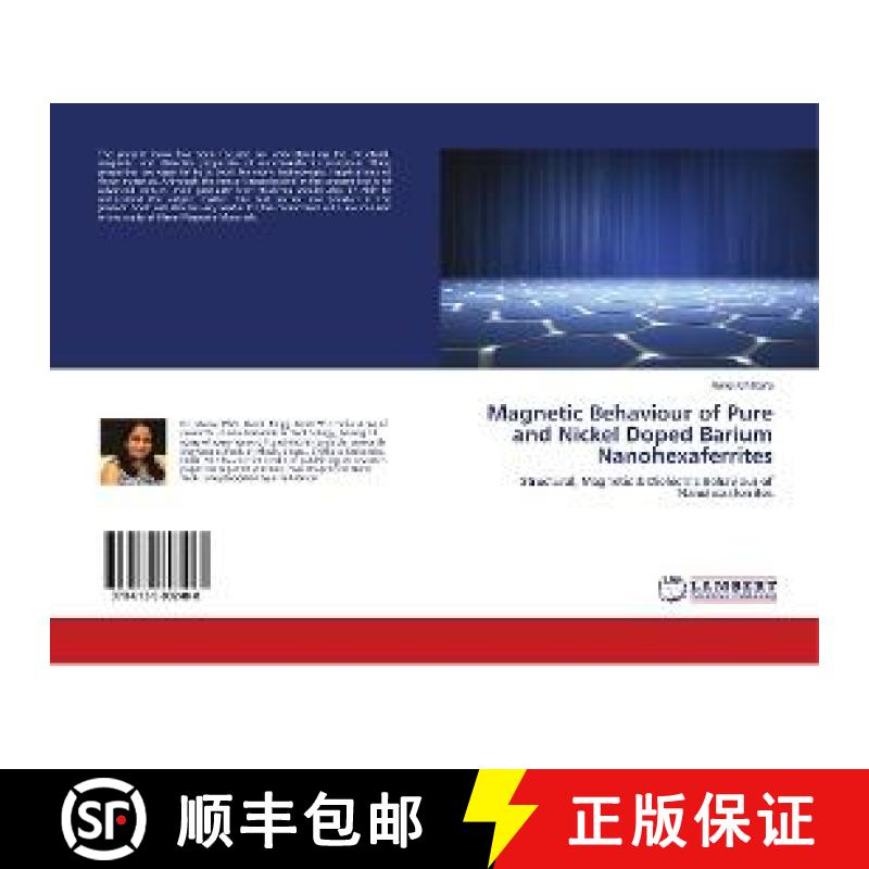 预订 Magnetic Behaviour of Pure and Nickel Doped Barium Nanohexaferrites [9786139892488]