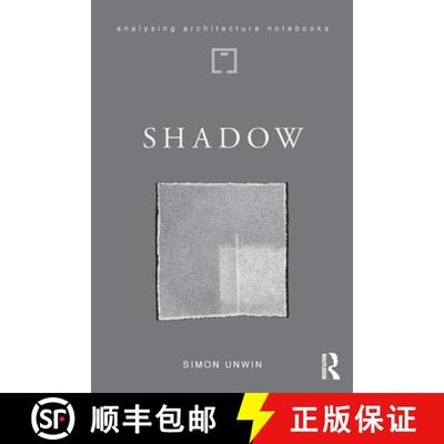 【3-4周达】Shadow: The Architectural Power of Withholding Light [9780367442569]
