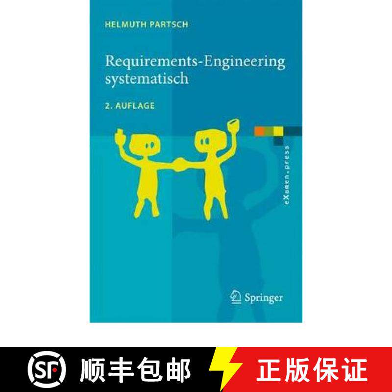 【3-4周达】Requirements-Engineering Systematisch: Modellbildung Für Softwaregestützte Systeme [9783642053573]